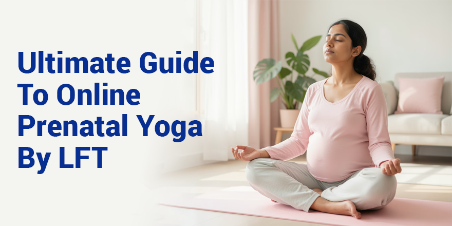 Ultimate Guide to Online Prenatal Yoga by LFT